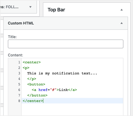 Add Custom HTML to Top Bar Widget